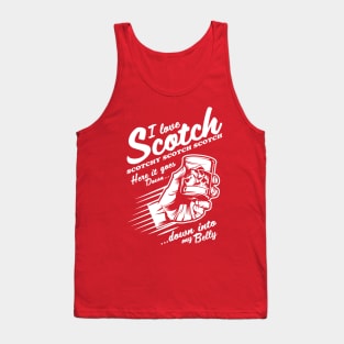 Ron Burgundy I Love Scotch - Scotchy Scotch Scotch Tank Top